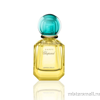 картинка Оригинал Chopard - Happy Lemon Dulci Eau de Parfum 40 ml от оптового интернет магазина MisterSmell